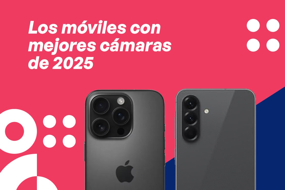 Móviles con mejores cámaras en 2025: IA, detalle y calidad en tu bolsillo